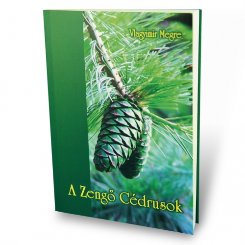 A Zengő Cédrusok, K&ouml;nyv 2
