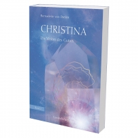 Christina, Band 2: Die Vision des Guten